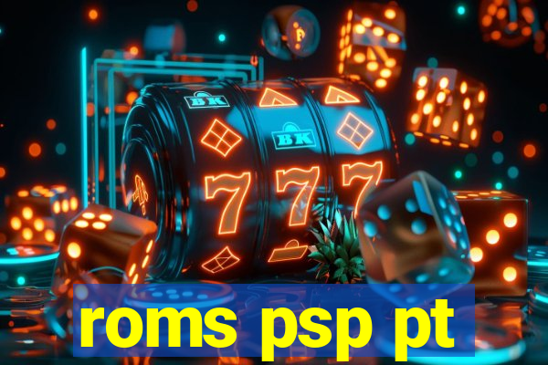 roms psp pt-br download